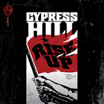 Cypress Hill "Rise Up"
