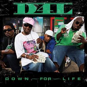 D4L "Down For Life"