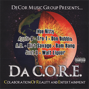 DA C.O.R.E. "Collaboration Of Reality And Entertainment"