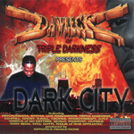 Dawreck of Triple Darkness "Dark City"