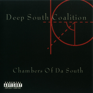 Deep South Coalition "Chambers Of Da South"