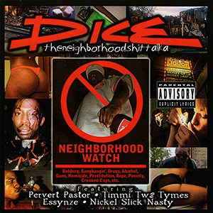 Dice "Neighborhood Watch"