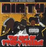 Dirty "The Art Of Storytelling"