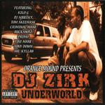 DJ Zirk "Underworld"
