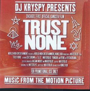 DJ Kryspy "Trust None" OST