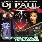 DJ Paul "Underground 16: For Da Summa"