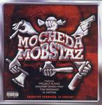 DJ Squeeky presents "Mo Cheda Mobstaz"