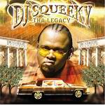 Dj Squeeky "The Legacy"