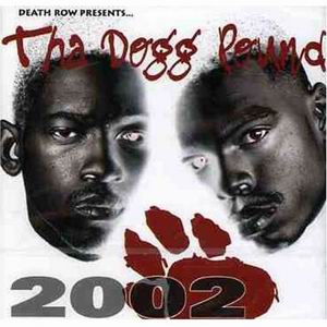 Dogg Pound "Tha Dogg Pound 2002"