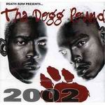 Dogg Pound "Tha Dogg Pound 2002"