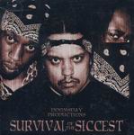 Doomsday Productions "Survival Of The Siccest"