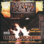 Dopecity Boyz "Beat Jacking Vol.1"