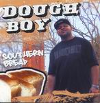 Dough Boy "Southern Bread"