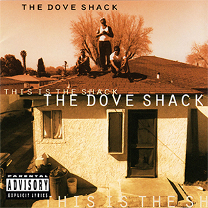 The Dove Shack "This Is The Shack"