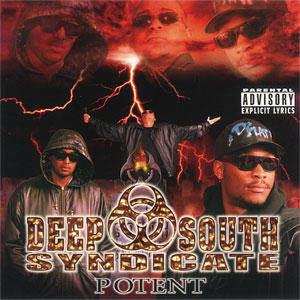 Deep South Syndicate "Potent"
