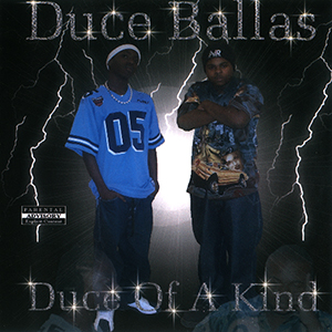 Duce Ballas "Duce Of A Kind"