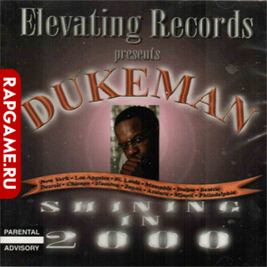 Dukeman "Shining In 2000"