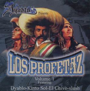 Dyablo presents "Los Profetaz"