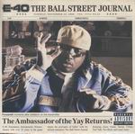 E-40 "The Ball Street Journal"