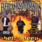 Everlasting Gangstas "Hella Deep"
