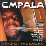 Empala "Trick Of The Enemy"