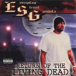E.S.G. "Return Of The Living Dead"
