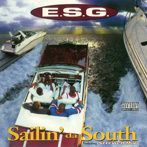 E.S.G. "Sailin Da South"