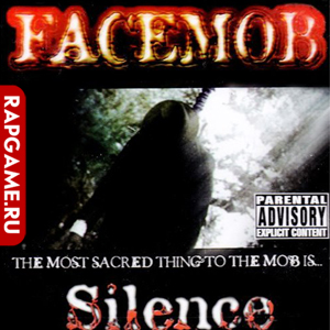 Facemob "Silence"
