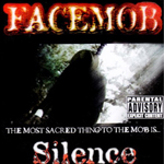 Facemob "Silence"