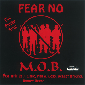 Fear No Mob "The Funky Spot"