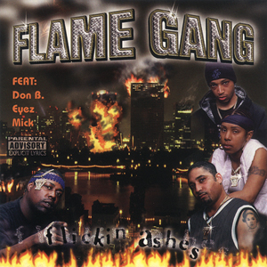Flame Gang "Flickin Ashes"