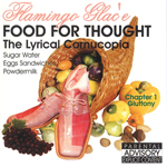 Flamingo Glac&#39;e "Food For Thought"