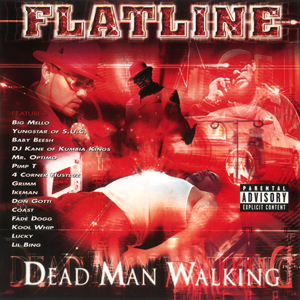 Flatline "Dead Man Walking"