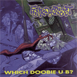 Funkdoobiest "Which Doobie U B?"