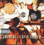 Gang Starr "Moment Of Truth"