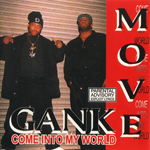 Gank Move "Come Into My World"