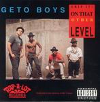 Geto Boys "Grip It! on That Other Level"