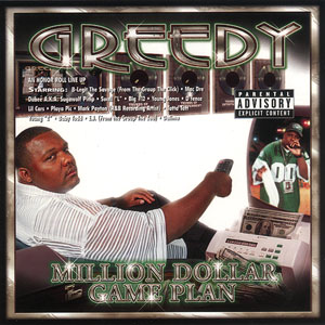 Greedy "Million Dollar Game Plan"