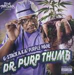 G Stack "Dr. Purp Thumb"