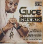 Guce presents Pill Music: "The Rico Act Vol. 1"