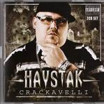 Haystak "Crackavelli"