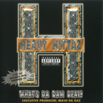 Heavy Hittaz "Whats Da Dam Deal! 2CD"