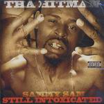 Hitman Sam Sammy "Still Intoxicated"