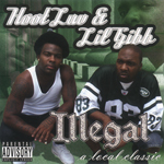 Hoot Luv &#38; Lil Gibb "Illegal. A Local Classic"