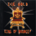 Ice Gold "King Of Bounce"