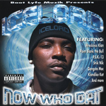 Ice Lord "Now Who Dat"