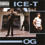 Ice-T "O.G. Original Gangster"