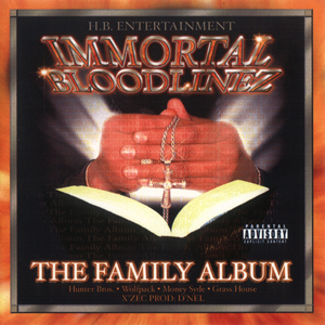Immortal Bloodlinez "The Family Album"