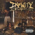 Infinity Tha Ghetto Child "Pain"