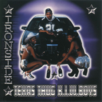 Ironside "Texas Thug K.I.W. Boys"